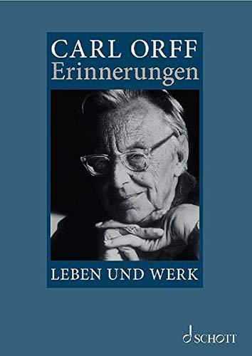 Carl Orff: Erinnerungen