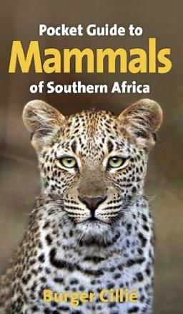 Pocket Guide to Mammals of Southern Africa