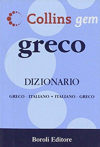 Greco. Dizionario greco-italiano, italiano-greco