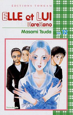 Elle et lui : KareKano. Vol. 12