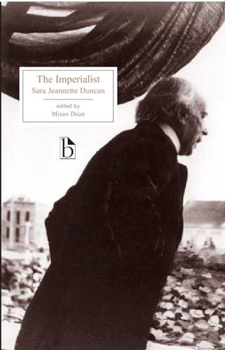 The Imperialist (Broadview Editions)