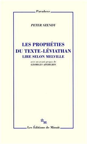 Les prophéties du texte-Léviathan : lire selon Melville