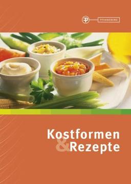 Kostformen & Rezepte: Diätetik: verstehen Ernährung: beraten