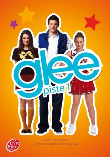 Glee. Vol. 1. Piste 1