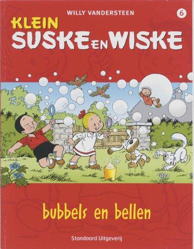 Bubbels en bellen (Klein Suske en Wiske, Band 6)