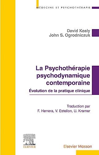 La psychothérapie psychodynamique contemporaine : évolution de la pratique clinique