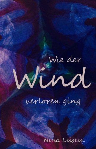 Wie der Wind verloren ging