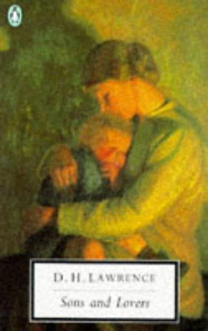 Sons and Lovers: Cambridge Lawrence Edition (Classic, 20th-Century, Penguin)