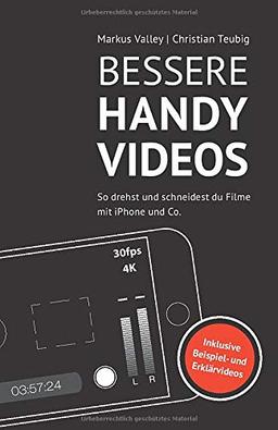 Bessere Handy-Videos: So drehst und schneidest du Filme mit iPhone und Co.