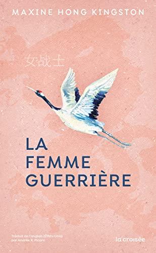 La femme guerrière