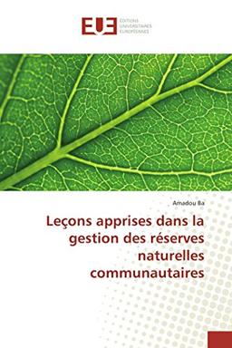 Leçons apprises dans la gestion des réserves naturelles communautaires