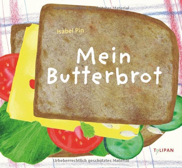 Mein Butterbrot