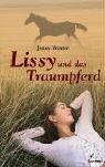 Lissy und das Traumpferd