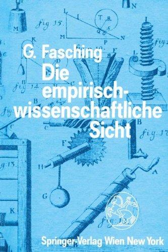 Die empirisch-wissenschaftliche Sicht