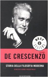 Storia della filosofia moderna. Da Niccolò Cusano a Galileo Galilei