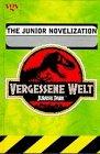 Vergessene Welt (Lost World). The Junior Novelization