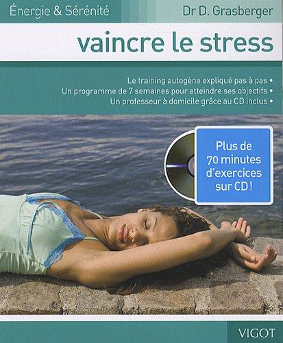 Vaincre le stress