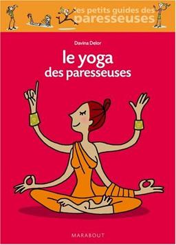 Le yoga des paresseuses