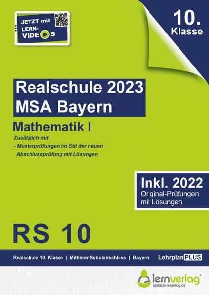 Original-Prüfungen Realschule Bayern 2023 Mathematik I: MSA Realschule Bayern 2023 Mathematik I