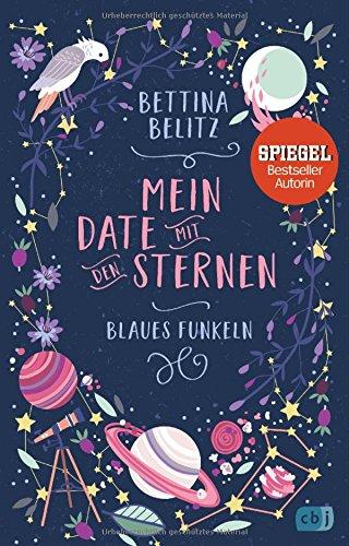 Mein Date mit den Sternen - Blaues Funkeln (Mein Date mit den Sternen (Serie), Band 1)