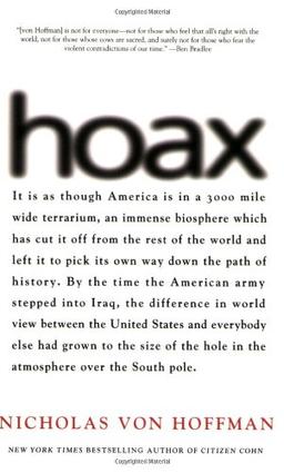 Hoax: Why Americans are Sucked by White House Lies (Nation Books)