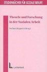 Theorie und Forschung in der Sozialen Arbeit