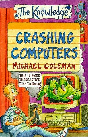 Crashing Computers (Knowledge)