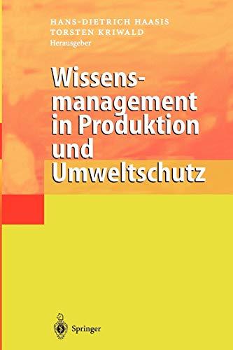 Wissensmanagement in Produktion und Umweltschutz (German Edition)