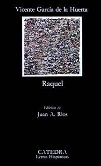 Raquel (Letras Hispánicas)