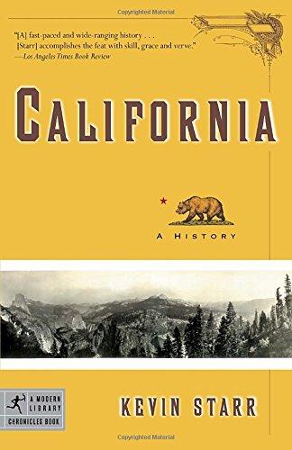 California: A History (Modern Library Chronicles)