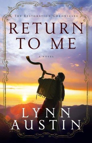 Return to Me (Restoration Chronicles)