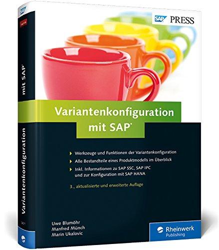 Variantenkonfiguration mit SAP: Das Standardwerk zu SAP VC (SAP PRESS)