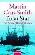 Polar Star: Ein Arkadi-Renko-Roman