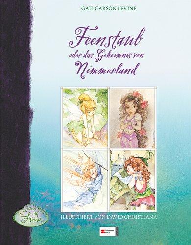 Disneys Fairies, Feenstaub oder das Geheimnis von Nimmerland