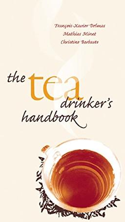 The Tea Drinker's Handbook