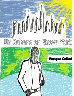 Un Cubano en Nueva York