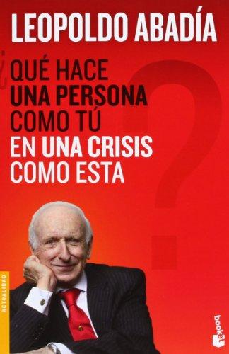 ¿Qué hace una persona como tú en una crisis como esta? (Booket Logista)