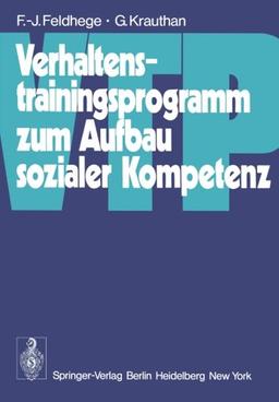 Verhaltenstrainingsprogramm zum Aufbau sozialer Kompetenz (VTP)