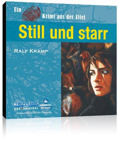 Still und Starr - ungekürzte Lesung auf 5 Audio-CDs + 1 Bonus-MP3-CD