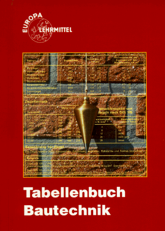 Tabellenbuch Bautechnik