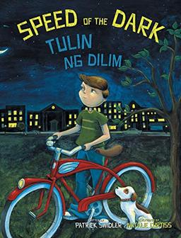 Speed of the Dark / Tulin ng Dilim: Babl Children's Books in Tagalog and English