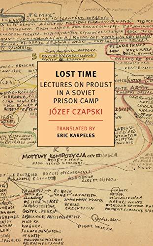 Lost Time: Lectures on Proust in a Soviet Prison Camp (New York Review Books Classics)