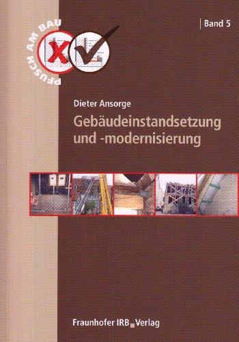 Gebäudeinstandsetzung und -modernisierung