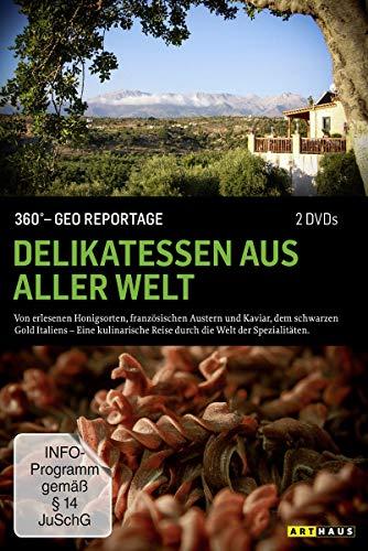 360° - GEO Reportage: Delikatessen aus aller Welt [2 DVDs]