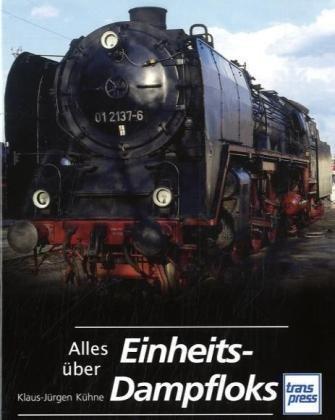 Alles über Einheits-Dampfloks