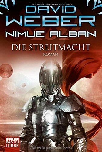 Nimue Alban: Die Streitmacht: Roman