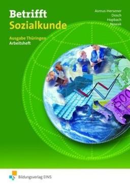 Betrifft Sozialkunde, Ausgabe Thüringen, Arbeitsblätter