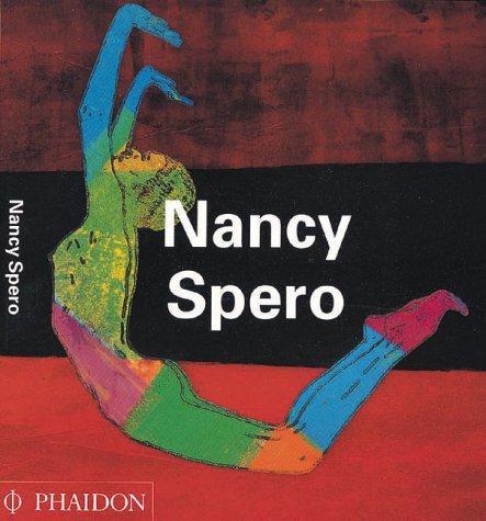 Nancy Spero (Contemporary Artists (Phaidon))