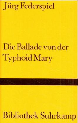 Die Ballade von Typhoid Mary