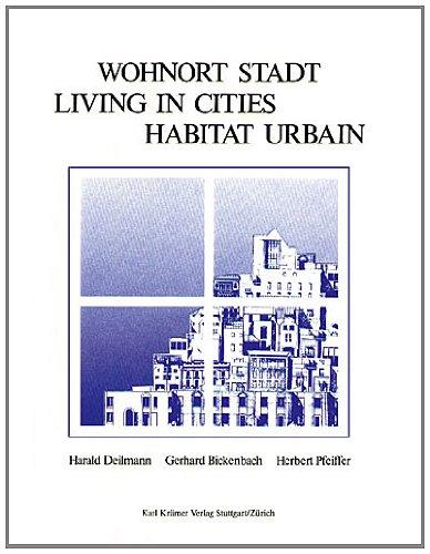 Wohnort Stadt (Dokumente der modernen Architektur)